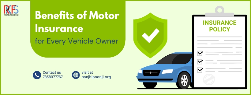 Benefits Of Motor Insurance