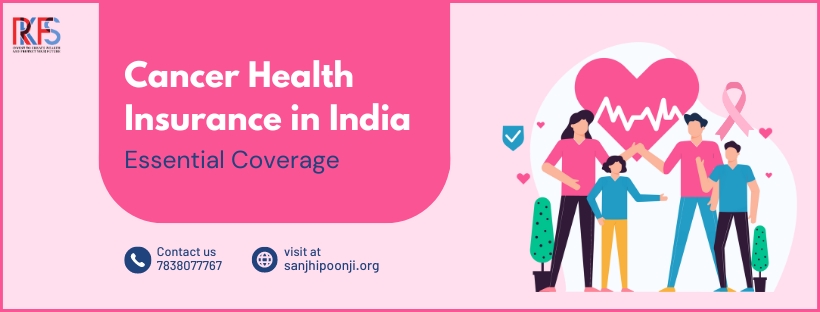 Cancer Health Insurance In India